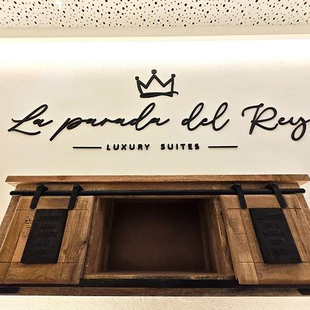 La Parada Del Rey - Luxury Suites Plasencia Dış mekan fotoğraf